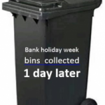 Bin collection day changes for bank holiday Monday week